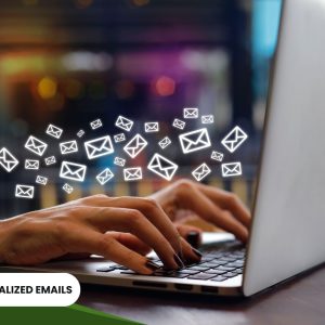 Personalized Emails